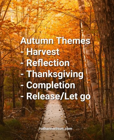 Fall Reflections: Harvest, Release, and&nbsp;Completion